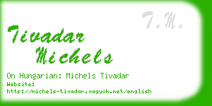 tivadar michels business card